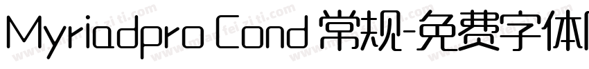 Myriadpro Cond 常规字体转换